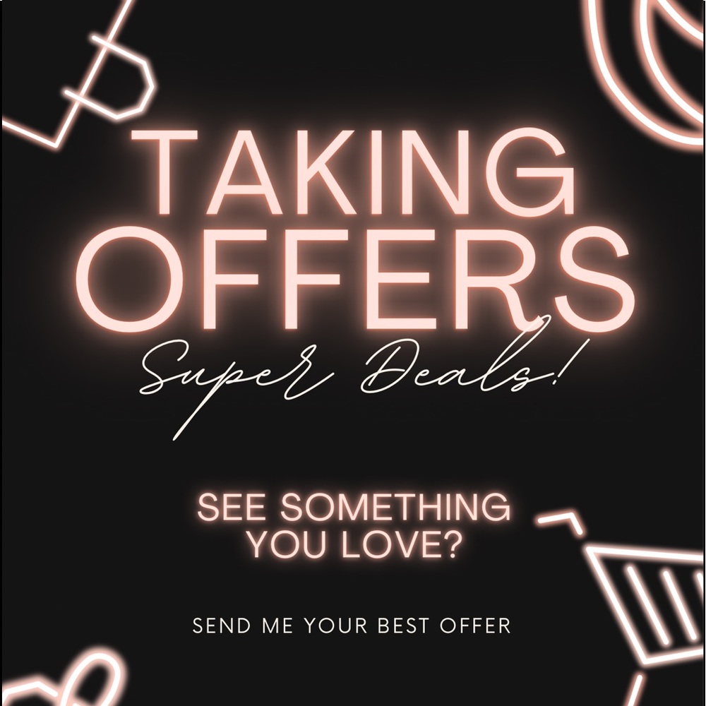Taking offers! Clearing closet and offering huge end of year deals.